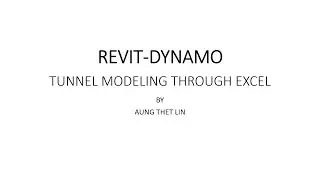 Revit-Dyn Script: Tunnel Modelling Thru Excel