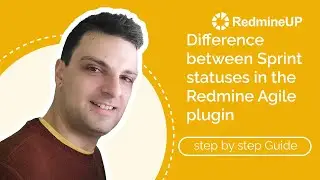Difference between Sprint statuses in the Redmine Agile plugin