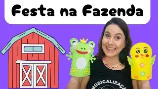 Festa na fazenda - Musicalização- Som dos animais