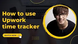 How to use Upwork time tracker
