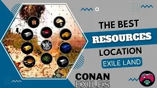 The Most Efficient Places For Resources | Conan Exiles Farming Guide | Tutorial Farming Tips