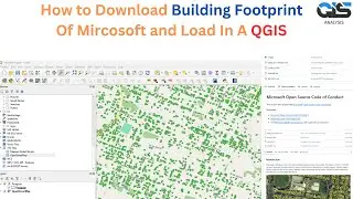 How to Download Building Footprint Of Mircosoft and Load In A QGIS || GIS Analysis || Buildings