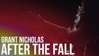 Grant Nicholas - After The Fall