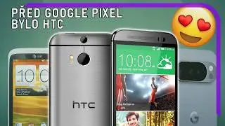 Tahle (skoro) mrtvá značka vyrábí iPhone světa Androidu | Proč jsem miloval HTC