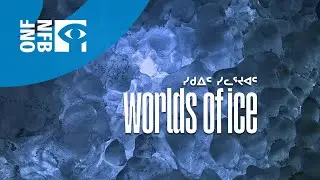 Worlds of Ice (Trailer 01m14s)