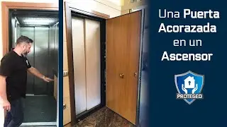 Una PUERTA ACORAZADA en un ASCENSOR 🚪✅