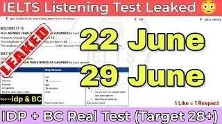 22 June, 29 June 2024 IELTS Listening Test with Answers | Hard IELTS Listening Test 2024 | IDP + BC