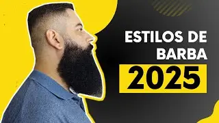 BARBA 2025: 5 Estilos de BARBA que serão tendência para o fim do ano!