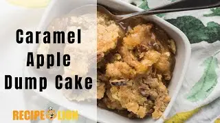Caramel Apple Dump Cake