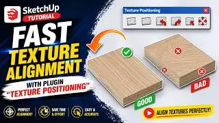 FAST Texture Alignment in SketchUp _Plugin “Texture Positioning”