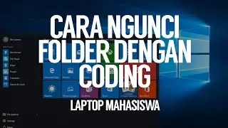 CARA MENGKUNCI FOLDER HOW TO LOCK THE FOLDER PRIVATE