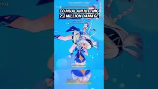 C0 MUALANI HITTING 2 MILLION DAMAGE #genshinimpact