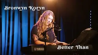 Better Than by Bronwyn Koryn