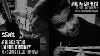 Ken Schalk and Elliot Hoffman - Live Feature Interview - April 2023