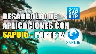 CREAR APPS CON SAPUI5 PARTE 12 | VALIDACIONES