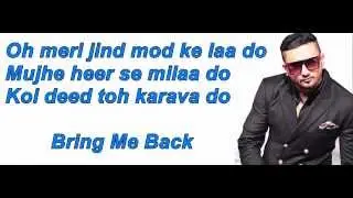 MTV Spoken Word feat Yo Yo Honey Singh - Bring Me Back - Full Lyrics