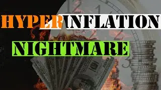 Hyperinflation is Already Here - Now What Next And Where Are We Headed?