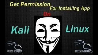 How To Get Root Permission For Installing Application On Kali Linux || Explained (Hindi)
