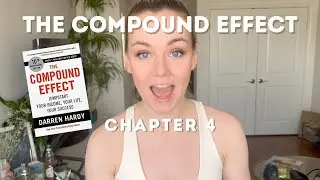 The Compound Effect | Chapter 4: Momentum