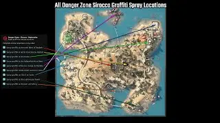 All Danger Zone Sirocco Graffiti Spray Locations
