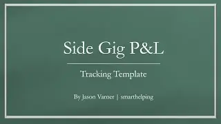 Side Gig / Hustle Profit & Loss Tracking Template