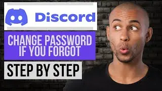 How To Change Discord Password If You Forgot | Step by Step Discord Tutorial
