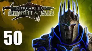 My Ice Wall Melts A Bit Slower Now! | Episode 50 | Let's Play King Arthur Knight's Tale