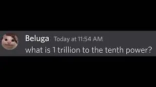what is 1 trillion to the tenth power?