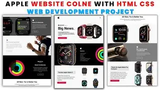 How to make Apple Website clone using HTML CSS JAVASCRIPT | Build complete website html css js