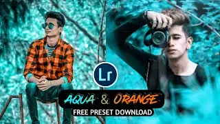 Aqua & Orange Lightroom Mobile Preset Editing | Lightroom Free Preset , Lr Free Preset Download