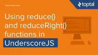 JavaScript Video Tutorial - Using reduce() and reduceRight() functions in UnderscoreJS