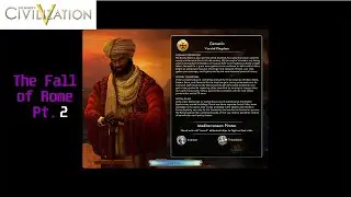 The Fall of Rome (Part 2) Civ V Scenarios