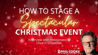 How to Stage a Spectacular Church Christmas Event: Interview with Prestonwood Church Creatives