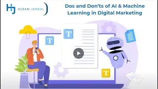 Dos and Don’ts of AI & Machine Learning in Digital Marketing