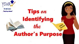 GED/HISET: Tips on Identifying the Author's Purpose