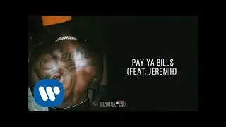 Pardison Fontaine - Pay Ya Bills (feat. Jeremih) [Official Audio]