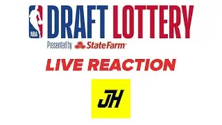 NBA DRAFT LOTTERY LIVE REACTION/COVERAGE