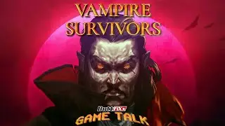 Vampire Survivors REVIEW - Game Talk - Ep04 #PCGamePass