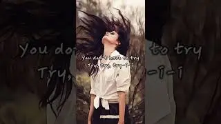 COLBIE CAILLAT - TRY (Lyrics)