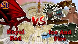 Royal Red (Wyrmroost) vs Ice and Fire Mobs | Minecraft Mob Battle