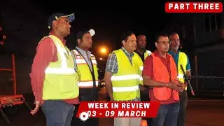 Week In Review 03 - 09 March Part Three