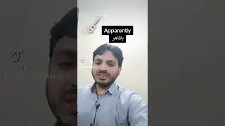 Apparently | Transitional Word | By Syed Ali Raza Kazmi