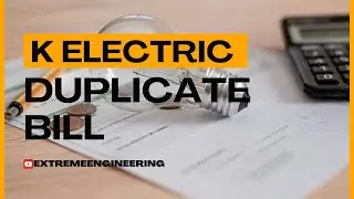 K electric Duplicate bill 2024 | Extreme Engineering