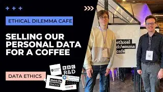 We SOLD our DATA for a cappuccino ☕ | The Ethical Dilemma Café in Manchester | Mozilla Festival 2022