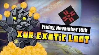 Destiny 2 | XUR'S LOCATION & 2.0 EXOTICS! Exotic Inventory, x3 Infamy & Where is Xur | 15th November
