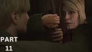 SILENT HILL 2 REMAKE Walkthrough Gameplay Part 11 (FULL GAME)