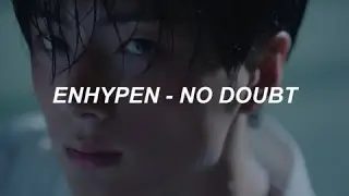 [with MV] ENHYPEN (엔하이픈) 'No Doubt' Easy Lyrics