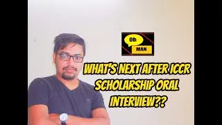 What Will be the Next Step in ICCR Application After Interview