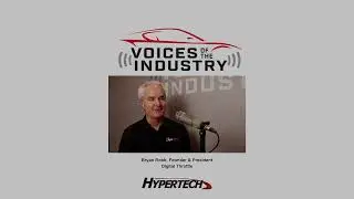 Hypertech's Voices of the Industry SEMA 2022: Bryan Robb, Founder of Digital Throttle Promo