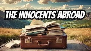 The dark side of The Innocents Abroad